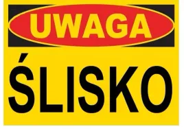 bto-znak-tablica-na-magazyn-uwaga-slisko