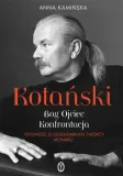 kotanski-bog-ojciec-konfrontacja
