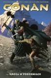 conan-groza-w-podziemiach-tom-5