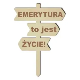 topper-drewniany-emerytura-to-jest-zycie-11-x-165-cm