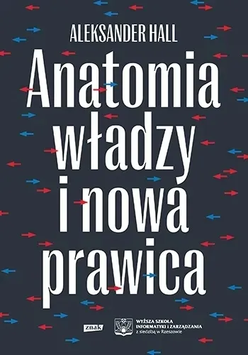 anatomia-wladzy-i-nowa-prawica