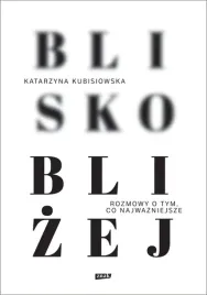 blisko-blizej