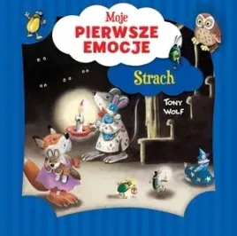 moje-pierwsze-emocje-strach