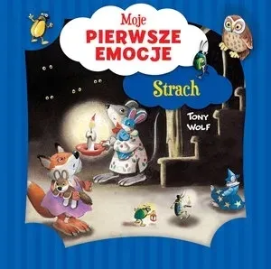 moje-pierwsze-emocje-strach
