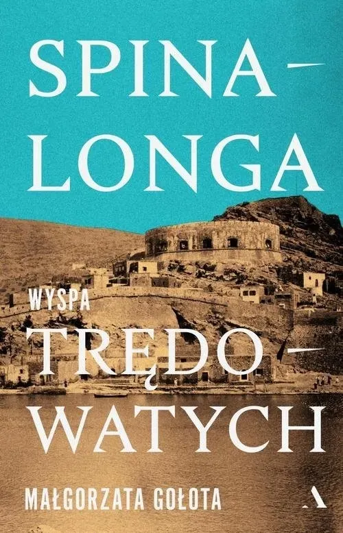 spinalonga-wyspa-tredowatych