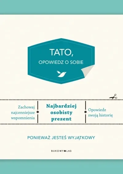 tato-opowiedz-o-sobie