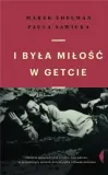 i-byla-milosc-w-getcie