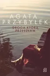 droga-ktora-przeszlam
