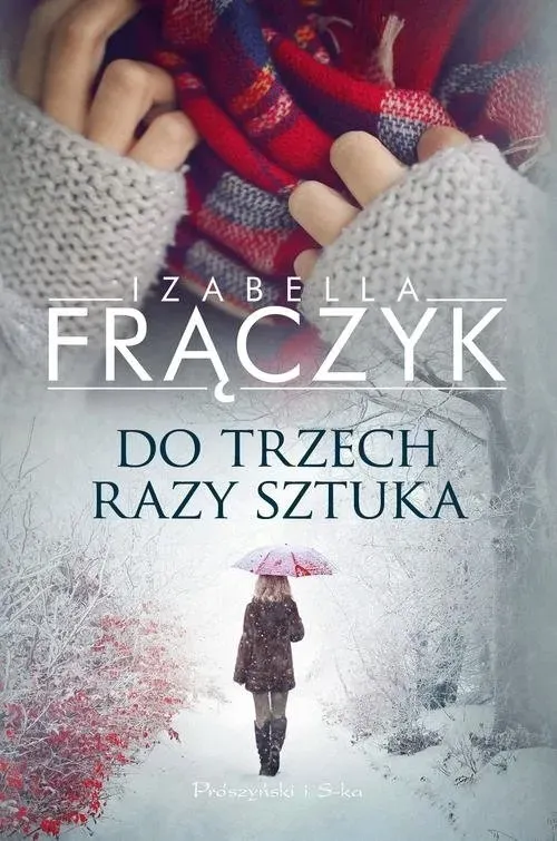 do-trzech-razy-sztuka