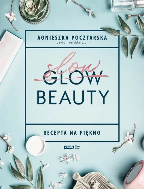 slow-beauty-recepta-na-piekno