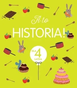 a-to-historia-dla-4-latka