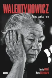 walentynowicz-anna-szuka-raju