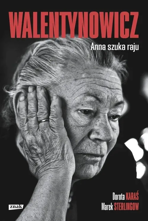 walentynowicz-anna-szuka-raju