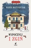 wypocznij-i-zgin
