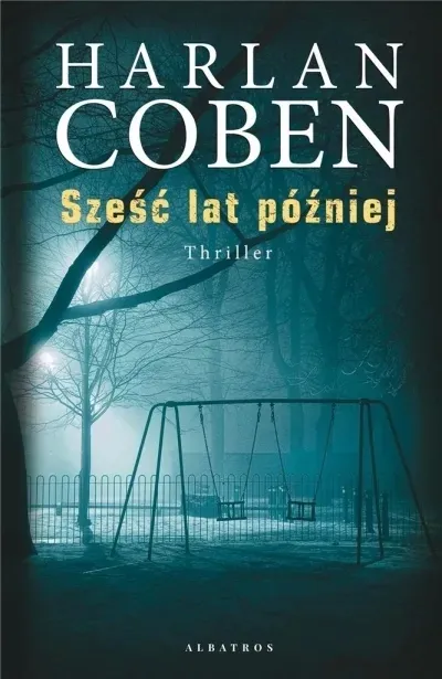 szesc-lat-pozniej