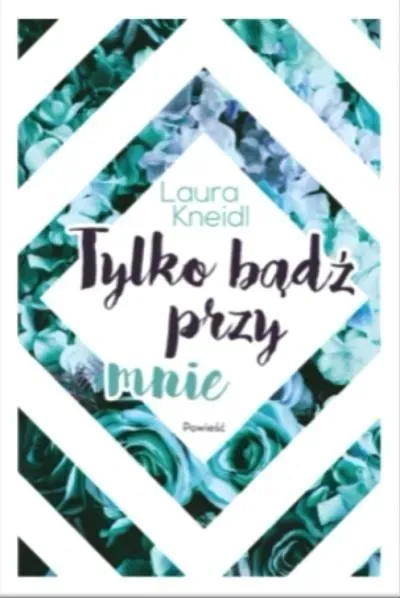 tylko-badz-przy-mnie