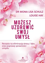 mozesz-uzdrowic-swoj-umysl