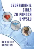 uzdrawianie-ciala-za-pomoca-umyslu