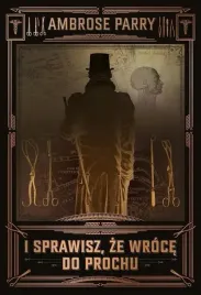 i-sprawisz-ze-wroce-do-prochu