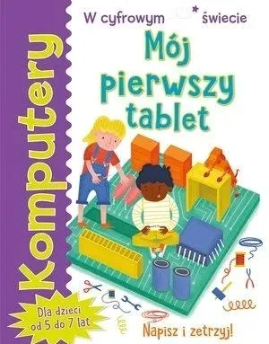 komputery-moj-pierwszy-tablet