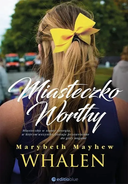 miasteczko-worthy