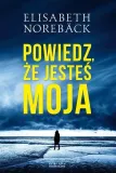 powiedz-ze-jestes-moja