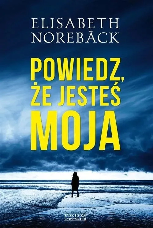 powiedz-ze-jestes-moja