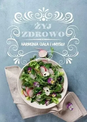 zyj-zdrowo-harmonia-ciala-i-umyslu