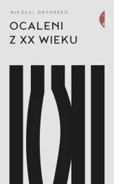 ocaleni-z-xx-wieku