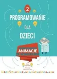 programowanie-dla-dzieci-2-zaprogramuj-animacje