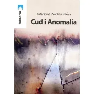 cud-i-anomalia
