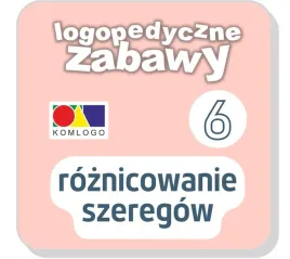 logopedyczne-zabawy-cz-vi-rozn-szeregow-program-praca-zbiorowa