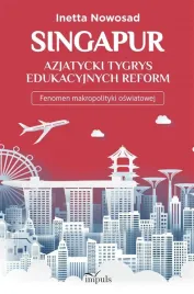 singapur-azjatycki-tygrys-edukacyjnych-reform