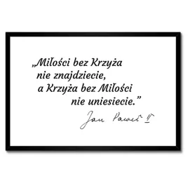 plakaty-w-ramie-60x40-jan-pawel-ii-cytat