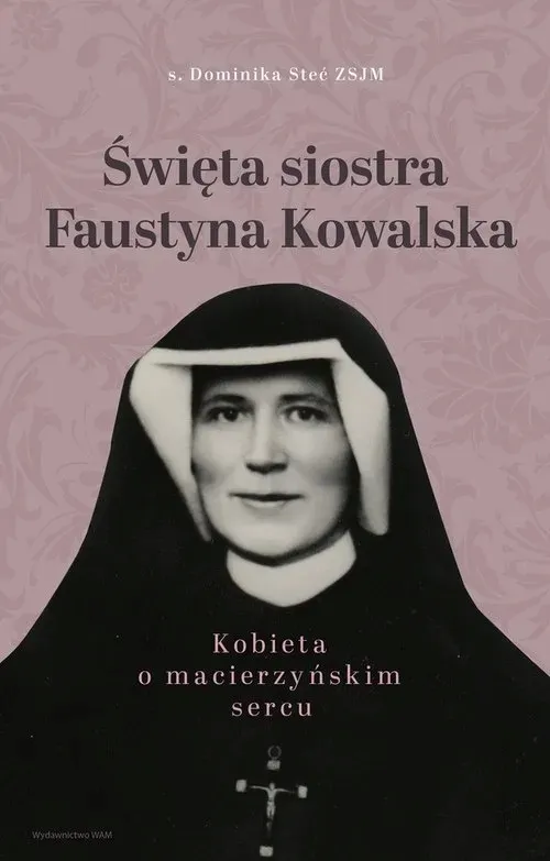swieta-siostra-faustyna-kowalska