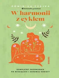w-harmonii-z-cyklem-kompletny-przewodnik-po-miesiaczce-i-zdrowiu-kobiety