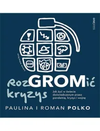 rozgromic-kryzys-jak-zyc-w-swiecie-doswiadczonym-przez-pandemie-kryzys-i