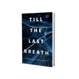 till-the-last-breath-stan-nowy