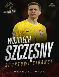 wojciech-szczesny-sportowi-giganci