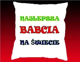 poduszka-z-napisem-najlepsza-babcia-na-swiecie-dzien-babci-i-dziadka