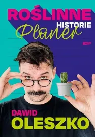 roslinne-historie-planer-dawid-oleszko