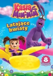 kasia-i-mim-mim-latajace-kwiaty-praca-zbiorowa