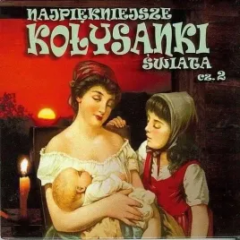 najpiekniejsze-kolysanki-swiata-cz-2-cd-praca-zbiorowa