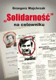 solidarnosc-na-celowniku