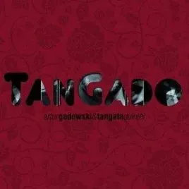 tangado-artur-gadowski-tangata-quintet-artur-gadowski-tangata-quintet