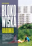 blokowiska-radomia-marek-ziolkowski