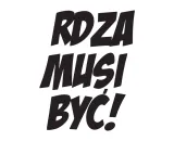 naklejka-rdza-musi-byc