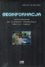 geoinformacja-wprowadzenie-do-systemow-org-danych-i-wiedzy