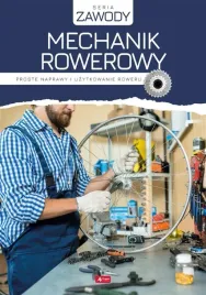 mechanik-rowerowy-proste-naprawy-i-uzytkowanie