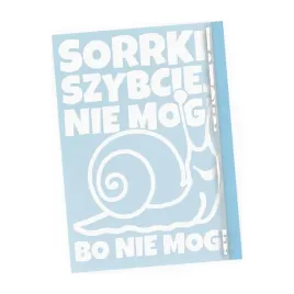 naklejka-sorrki-szybciej-nie-moge-slimak-zabawna-na-auto-szybe-humor